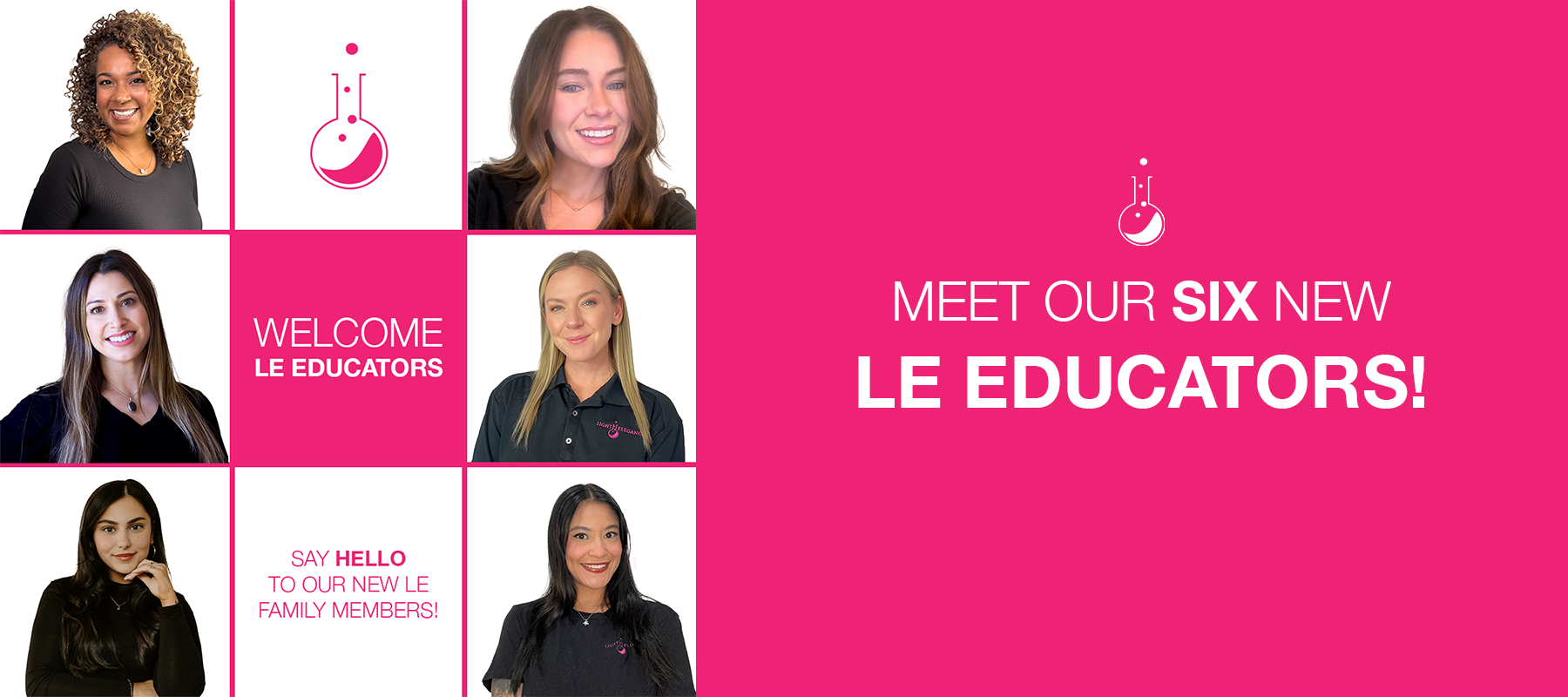 6 NEW LE Educators Join the LE Team!