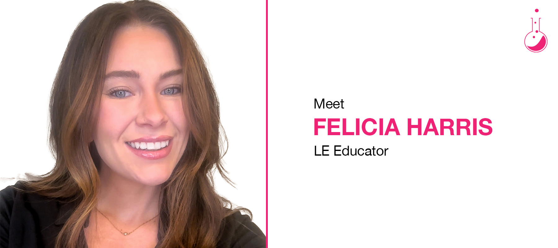 Meet Felicia Harris | LE Educator