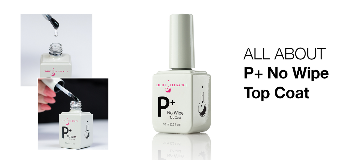 NEW P+ No Wipe Top Coat | Tack Free, Soak Off Top Coat | HEMA Free Gel ...